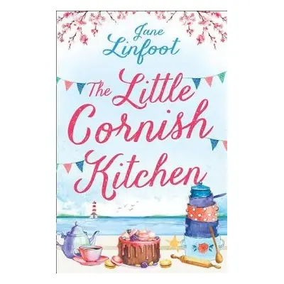 Little Cornish Kitchen - Linfoot, Jane