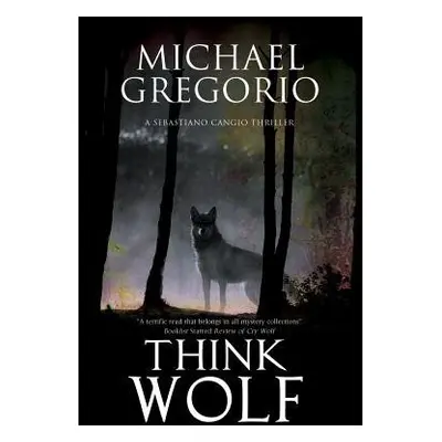 Think Wolf - Gregorio, Michael