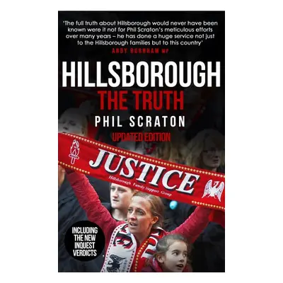 Hillsborough - The Truth - Scraton, Professor Phil