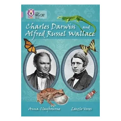 Charles Darwin and Alfred Russel Wallace - Claybourne, Anna