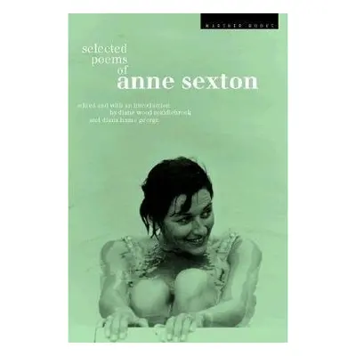 Selected Poems of Anne Sexton - Sexton, Anne