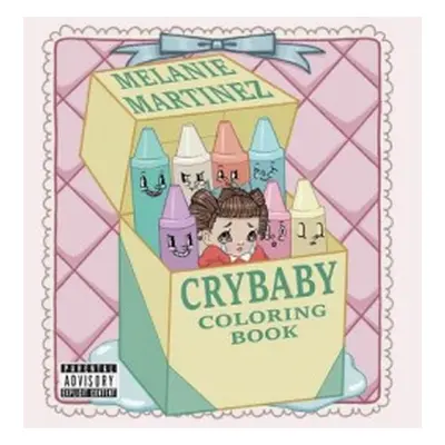 Cry Baby Coloring Book - Martinez, Melanie