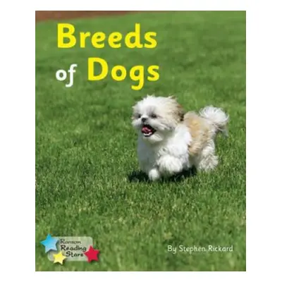 Breeds of Dogs - Rickard Stephen