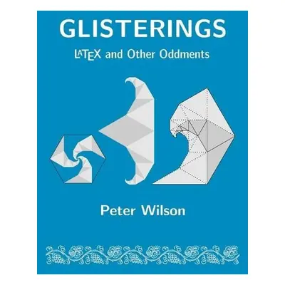 Glisterings - Wilson, Peter