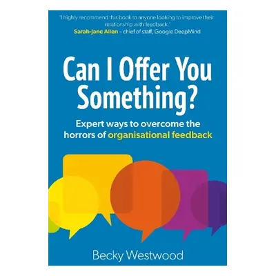 Can I Offer You Something? - Westwood, Becky