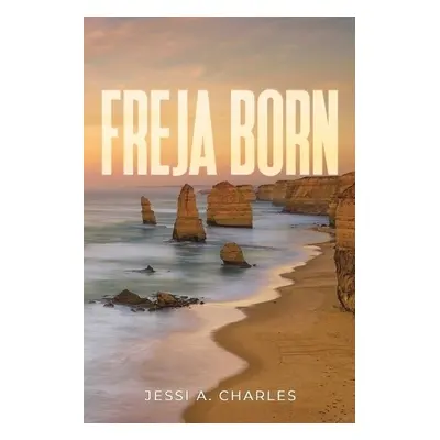 Freja Born - Charles, Jessi A