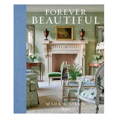 Forever Beautiful - Sikes, Mark a Neunsinger, Amy