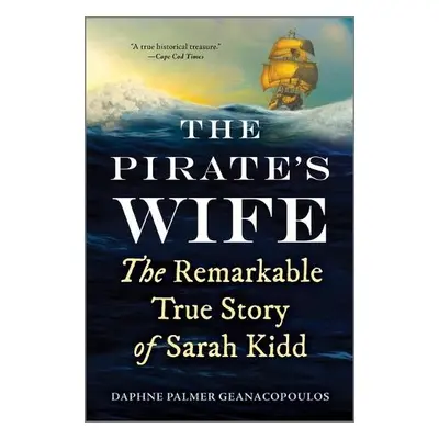 Pirate's Wife - Geanacopoulos, Daphne Palmer