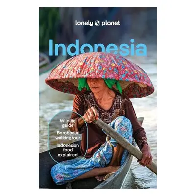 Lonely Planet Indonesia - Lonely Planet a Eimer, David a D'Arcy, Jayne a Harding, Paul a Johanso