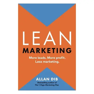 Lean Marketing - Dib, Allan