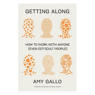 Getting Along - Gallo, Amy