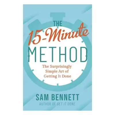 15- Minute Method - Bennett, Sam