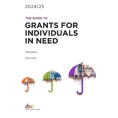 Guide to Grants for Individuals in Need 2024/25 - Hardy, Ross