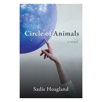 Circle of Animals - Hoagland, Sadie