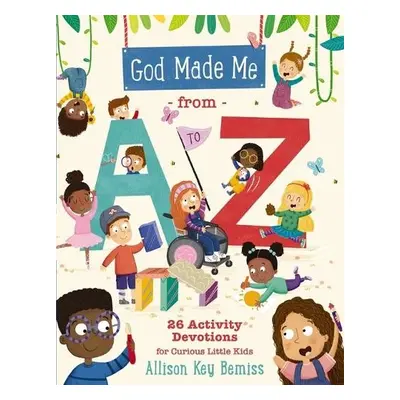 God Made Me from A to Z - Bemiss, Allison Key