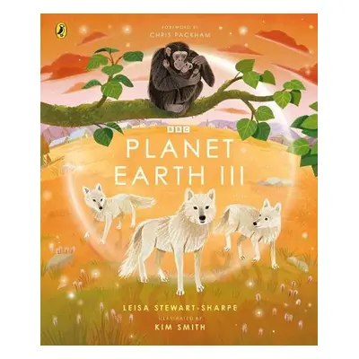 Planet Earth III - Stewart-Sharpe, Leisa