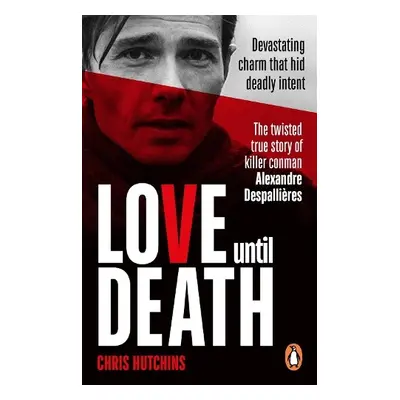 Love Until Death - Hutchins, Chris