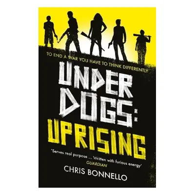 Underdogs: Uprising - Bonnello, Chris