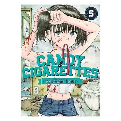 CANDY AND CIGARETTES Vol. 5 - Inoue, Tomonori