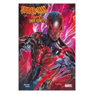 Spider-Man 2099: Dark Genesis - Orlando, Steve