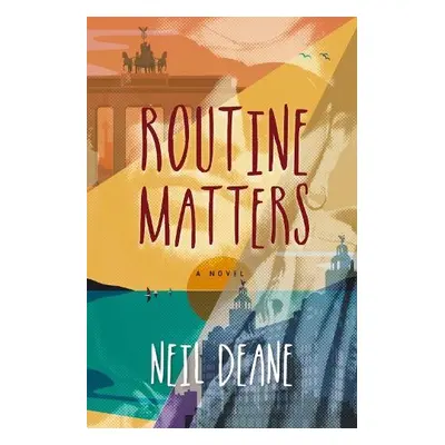 Routine Matters - Deane, Neil