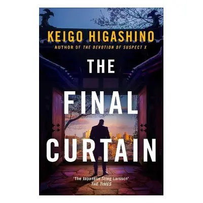 Final Curtain - Higashino, Keigo