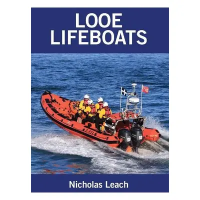 Looe Lifeboats - Leach, Nicholas