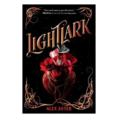 Lightlark (The Lightlark Saga Book 1) - Aster, Alex