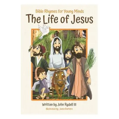 Life of Jesus - Rydell, John