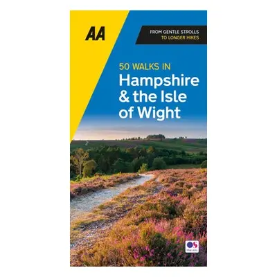 50 Walks in Hampshire a IOW