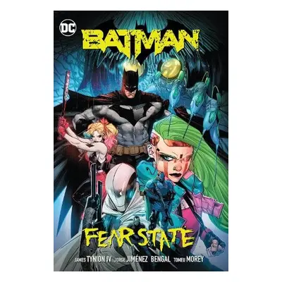 Batman Vol. 5: Fear State - IV, James Tynion a Jimenez, Jorge