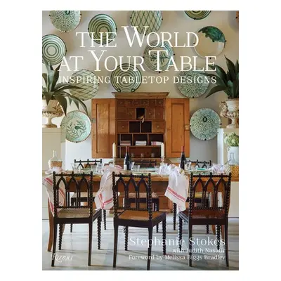 World at Your Table - Stokes, Stephanie a Nasatir , Judith