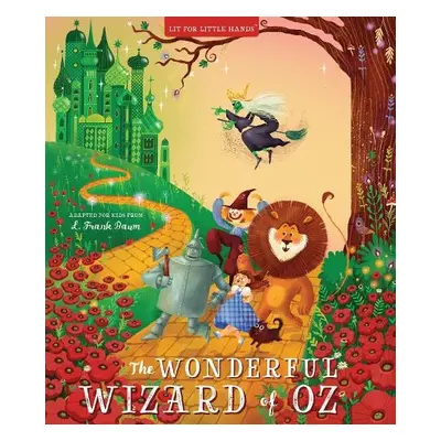 Lit for Little Hands: The Wonderful Wizard of Oz