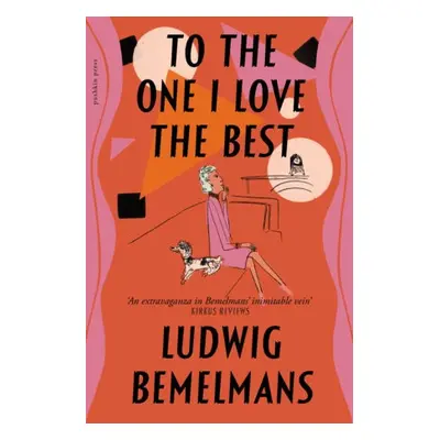 To The One I Love The Best - Bemelmans, Ludwig