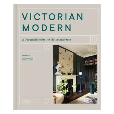 Victorian Modern - Leevers, Jo