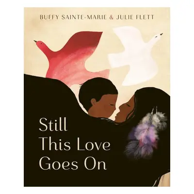 Still This Love Goes On - Sainte-Marie, Buffy