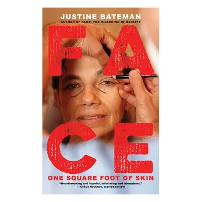 Face - Bateman, Justine