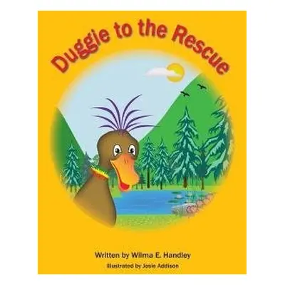 Duggie to the Rescue - Handley, Wilma