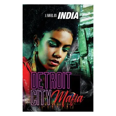 Detroit City Mafia - India