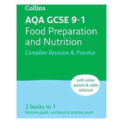 AQA GCSE 9-1 Food Preparation a Nutrition Complete Revision a Practice - Collins GCSE a Balding,