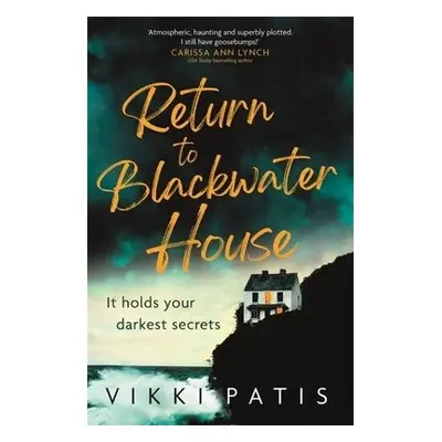 Return to Blackwater House - Patis, Vikki