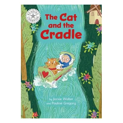 Reading Champion: The Cat and the Cradle - Walter, Jackie