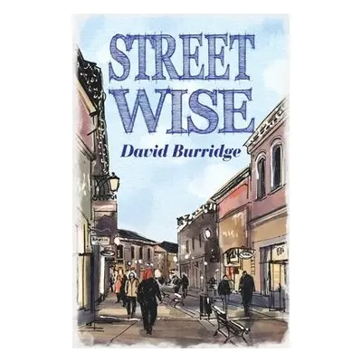 Streetwise - Burridge, David