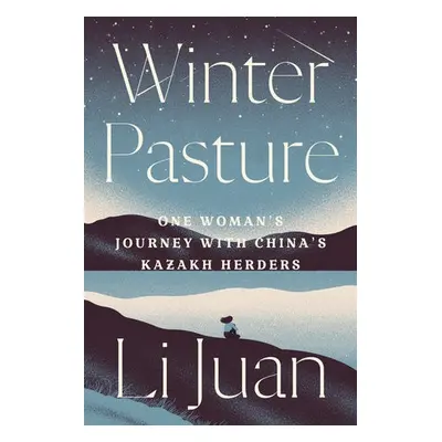 Winter Pasture - Juan, Li