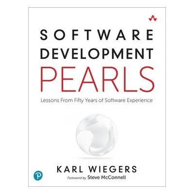 Software Development Pearls - Wiegers, Karl