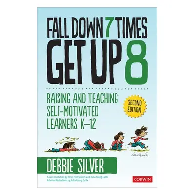 Fall Down 7 Times, Get Up 8 - Silver, Debbie Thompson (Education Consultant, Keynote Speaker, an