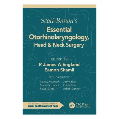 Scott-Brown's Essential Otorhinolaryngology, Head a Neck Surgery