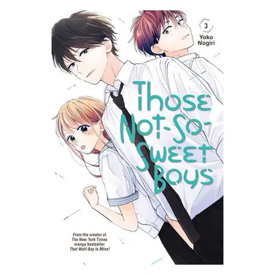 Those Not-So-Sweet Boys 3 - Nogiri, Yoko