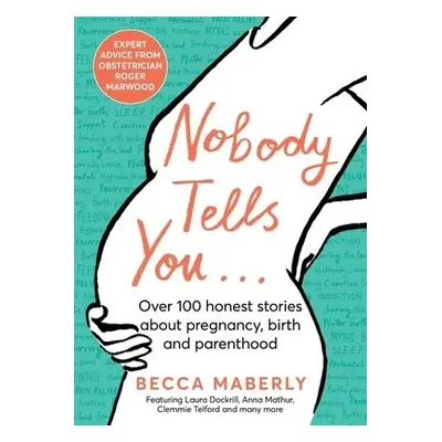 Nobody Tells You - Maberly, Becca