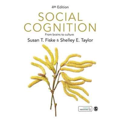 Social Cognition - Fiske, Susan T. a Taylor, Shelley E.